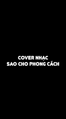Cách cover nhạc không sợ đụng hàng #SaiGonDauLongQua  #mcv