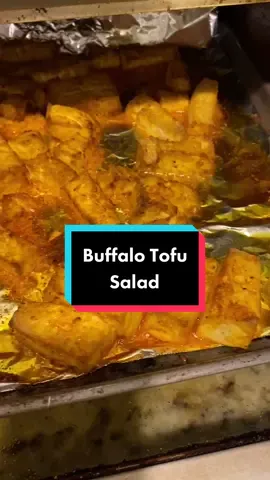 Buffalo Tofu Salad 🥗 #airfryer #tofurecipe #buffalosauce #fyp #healthyinspo #upf #OneStepCloser #WorthTheWait #learnwithme #gethealthy #sexysalad