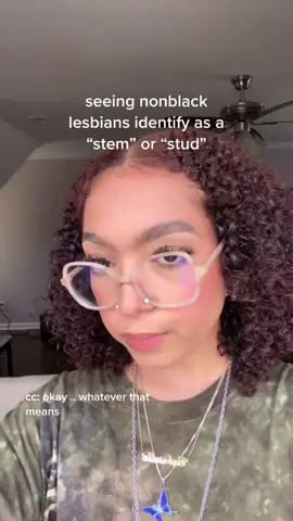 we created the word because we were excluded therefore it’s exclusive to us. not complex to grasp. #stem #stud #lesbian #lgbtq