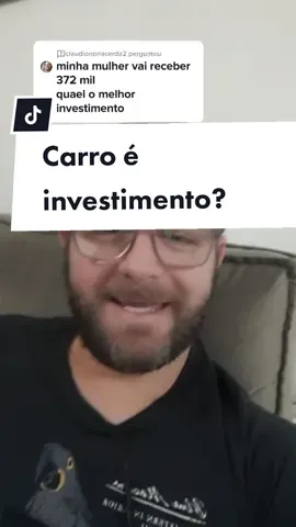 Resposta a @claudionorlacerda2 pensa bem! Carro não é investimento! Pense no seu futuro!