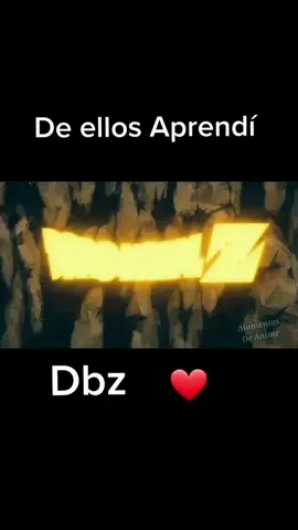 De ellos aprendí #Anime #fyp #dragonballz #goku #dbz #dbs #viral #parati #otaku