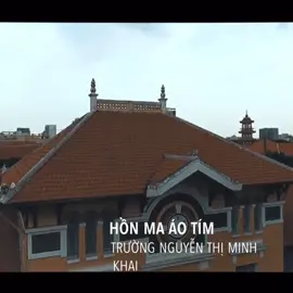 Hồn ma áo tím trên Tháp đồng hồ trường Nguyễn Thị Minh Khai #leecuong #learontiktok #xuhuongtiktok