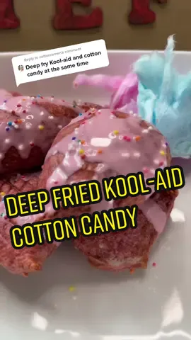 Reply to @cottonramen Deep Fried Kool-Aid Cotton Candy 🍭 #friedfood #sweets #cottoncandy #viral #Foodie #footiktok
