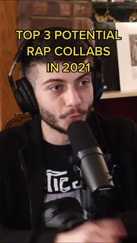 TOP 3 POTENTIAL RAP COLLABS IN 2021 🤯 #top3 #top5 #top10 #rapcollab #collabs #features #hiphop #podcast #fyp #rapcollabs #newmusic #newalbum