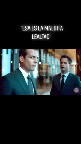 #suits #harvey #mike #abogados #laleydelosaudaces #lealtad #parati