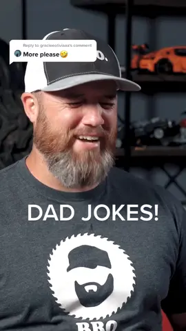 Reply to @gracieeoliviaaa More dad jokes! #dadjokes #dadsoftiktok #jokess #laugh #DADMOVES
