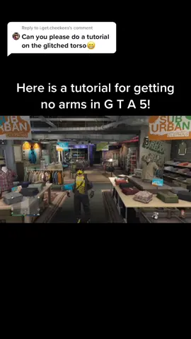 Reply to @i.get.cheekees tutorial for no arms #gta #gtav #noarms #glitch #tutorial #outfit #fyp #xyzbca #viral #followme