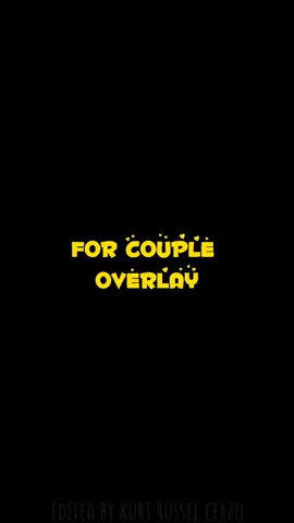 COUPLE OVERLAY FOR YOU ALL FREE TO USE #capcut #foryoupage #kurtozrec24 #viral #fyppppppppppppppppppppppp #dontletthisflop #fyp #foryou #edit