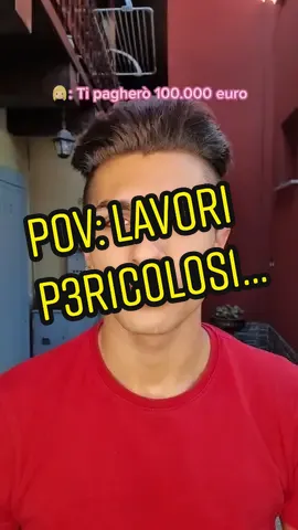 #MaestriDeiPov : Più fai un lavoro p3r1c0l0s0, più vieni pagato, ma poi...