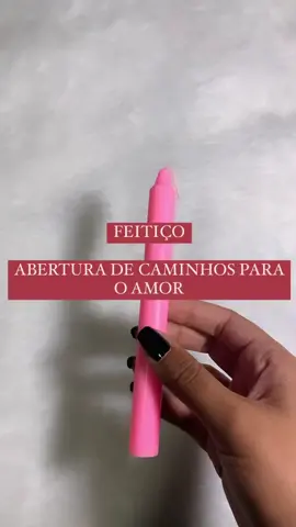 Feitiço - Abertura de Caminhos para o Amor #fypシ #foryou #feitico #feiticodeamor #amor #relacionamentos #prosperidade #signos