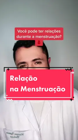 Relações 🔥 durante a menstruação?