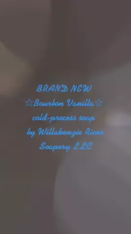Amazing NEW BOURON VANILLA handcrafted cold process soap by #mensskincare  #menssoap #vegan https://www.etsy.com/shop/WillakenzieRiverSoap