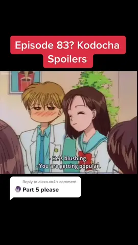Reply to @alexa.xo4 #WelcomeBack #kodocha #akito #akitohayama #sana #fuka #sanakurata #kodochaanime #babbit