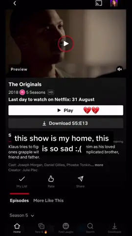 say goodbye to binging random eps whenever i want :(( #theoriginals #netflix #tvdu #foryou #foryoupage #fyp