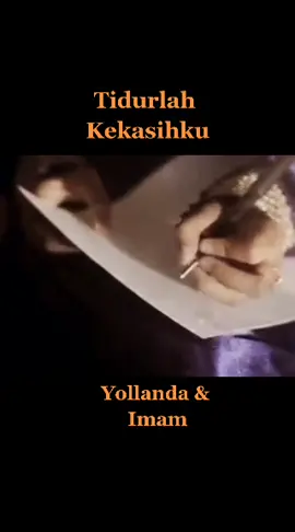 #fyp #foryou #TidurlahKekasihku #Yollanda & Imam #tiktokindonesia #youtube#