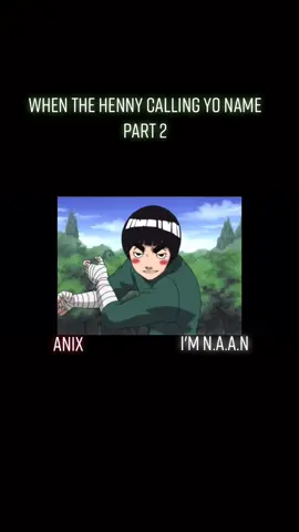 Who drunk? #rocklee #naruto #boruto #anime #weebtok #animememe #fypシ