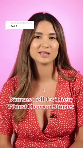Reply to @buzzfeed Wanna see the rest of the horror stories? Link in bio🥴 #BuzzFeed #Nurse #nursetiktok #nursetok #storytime