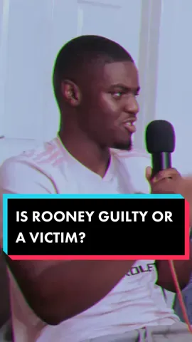 Is Rooney in the wrong? #m1podcast #podcastnation #podcast #rooney