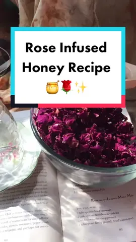 Rose Infused Honey 🌹 #herbalism #herbal #herbalmedicine #rose #honey #Recipe #DIY #witchtok #aesthetic #EasyRecipe #MentalHealth #grief