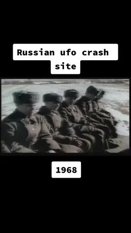 Russian ufo crash 1968 #ufo #crash #conspiracytheories #conspiracytiktok #alien