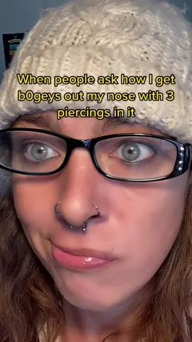 #ithinkivejustmadeahashtag #fypシ #tiktokuk #fypdongggggggg #noserings #septumpiercing #nosepiercing #bogey #youdontwannaknow #tiktokmom