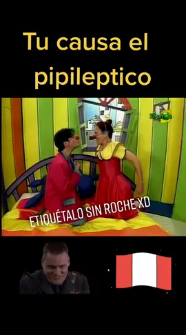 Etiqueta a ese enfeeeeermo xD#pataclaun #viralvideo #wendy #peruanos #pipileptico