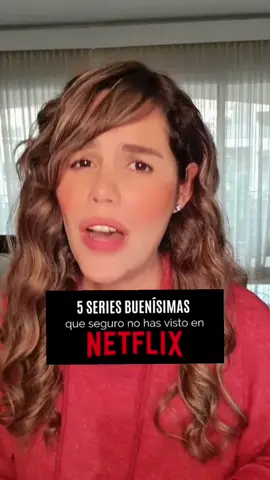 5 series que probablemente no has visto en #Netflix #Parati #queverenNetflix #seriesnetflix #seriesennetflix #recomendaciones