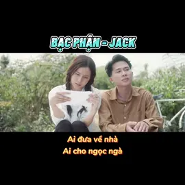 Bạc phận #jack #j97 #bacphan #domdom #fypシ #fyp #xuhuong #trending #trend #onhaxemtin #onhagiaitri #RapperTuTin #LucMoiYeu #PhimHayMoiNgay