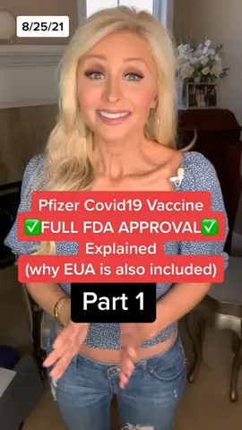 #pfizervaccine Explaining the EUA part of Pfizer’s FDA full vaccine approval