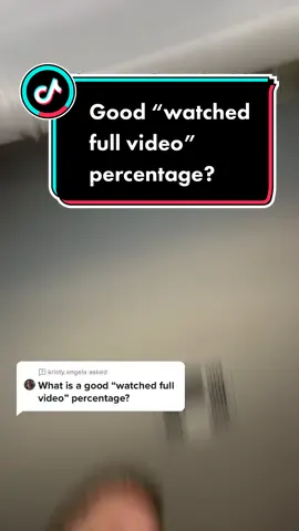 Answer to @kristy.angela what’s a good watched full video percentage? #tiktokanalytics #tiktokanalyticscheck #tik_tok_analytics #tiktokgrowthcoach