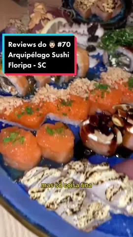Reviews do Mustache 70 - Arquipélago Sushi, em Floripa com a @camigutz #sushi #sashimi  #dicasderestaurantes #dicasdefloripa #reviewsdomustache