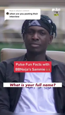 Reply to @zallyzee Enjoy our fun facts with Sammie 🙌🏽 #sammiebbnaija #pulsebbnaija2021 #liveatpulse #bbnaijashineyaeye #bbnaijaseason6
