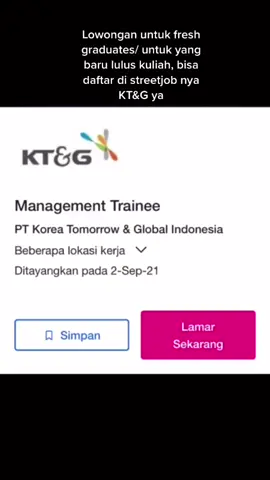 Link untuk daftar: https://www.jobstreet.co.id , dan cari KT&G , semangat teman2 pejuang kerja :)