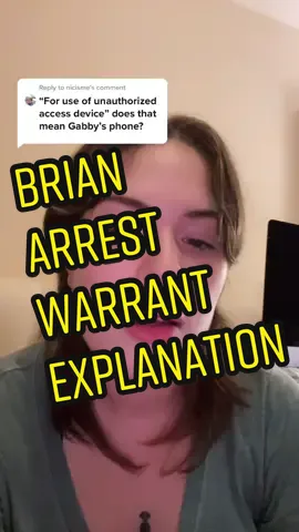 Reply to @nicisme explanation of warrant #brianlaundrie #gabbypetito #gabbypetitoupdate