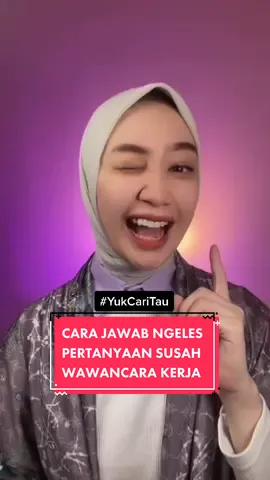 Dapet pertanyaan susah pas wawancara kerja? Ini sedikit tips ngelesnya 😁 #yukcaritau #tipskerja #tipskerjavina