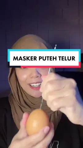 Balas kepada @ainahumai MASKER PUTEH TELUR😧 #tiktokguru #skincareroutine #beautytips #beautyguru #skincare