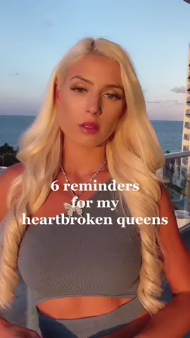 6 reminders if you are heartbroken 💔 #heartbrokenclub #heartbreakssuck #youbrokemyheart #mindsetcoachoftiktok #mindsetcoachforwomen