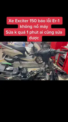 Xe Exciter 150 lỗi Er1 không nổ máy ai sửa cũng được #youtobehaicanmotor #haicanmotor #xuhuong #tiktok #exciter150 #ẹc150