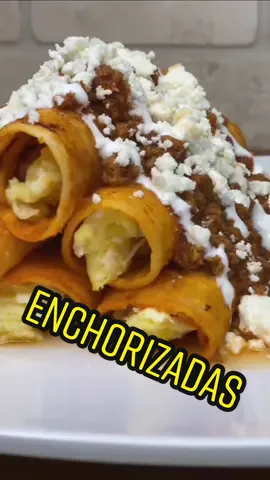 Enchorizadas!!! Con productos de “El Tampiqueño” #chorizo #enchorizadas #queso #crema #houston #eltampiqueno #foryou #fyp #mexicantiktok