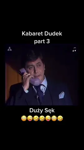 #Kabaret dudek - duzy sek