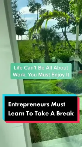 The hardest thing for an entrepreneur to learn is taking a break #entrepreneurlife #businesstok #passiveincometips #relaxtime #businesslife #biztips