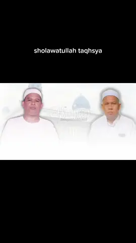 syair sholawat sholatullah taqsya#muhammadsaw #sholawatan #maulidnabi #sholawat #gurusekumpul#guruzuhdi #malamselasa  #fyp #fypシ #santri#santripondok