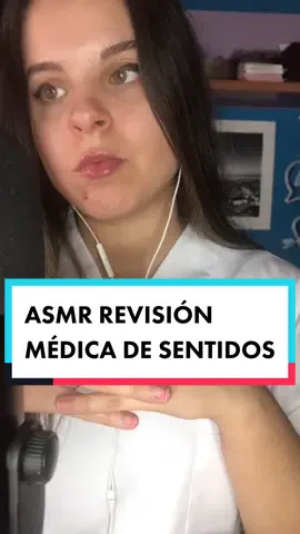 ASMR Revisión del Oído y el Tacto ✨💤 #revisionmedicaasmr #ASMR #melisacabaleiroasmr #roleplayasmr #fypシ