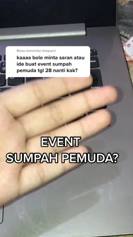 Balas @keepscrt #osis #event #sumpahpemuda