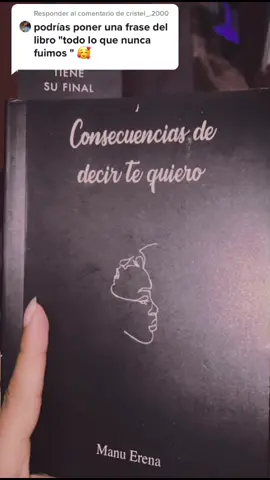 Responder a @cristel_.2000  consecuencias de decir te quiero #pararti #libro #frases #consecuenciasdedecirtequiero #palabras #book #foryou #ecuador