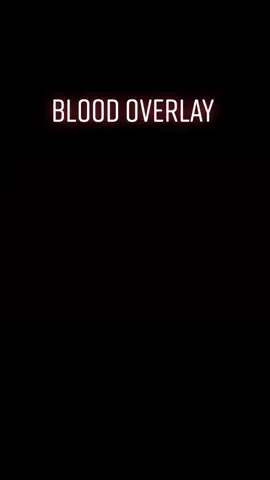 Blood overlay reply to whoever needed this #freeoverlay #blood #bloody #overlay #free #bloodoverlay (#ItsRosieFlowers!) Is my yt I hav 120 subs so pls subscribe! And np!