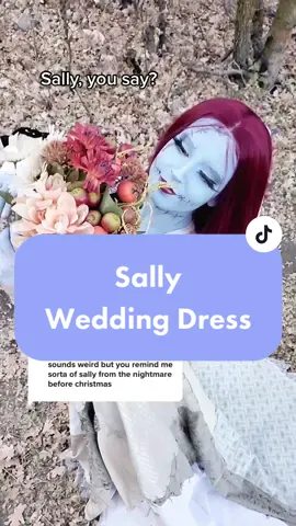 Reply to @that0neweirdo.8  funny you say that…I made this wedding Sally dress last year! #halloween #sally #nightmarebeforechristmas
