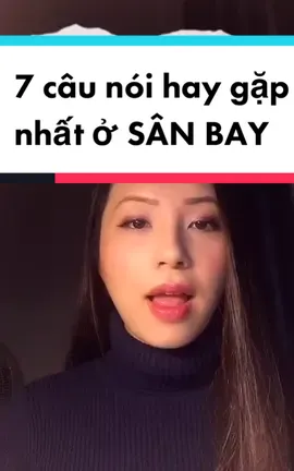 7 câu nói hay gặp nhất ở SÂN BAY #eztienganh #hoccungtiktok #LearnOnTikTok #tienganh #họctienganh #tienganhgiaotiep #từvựng #toeic