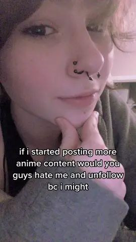 genuine question bc i have a lot of anime mutuals and i want to😣😣
