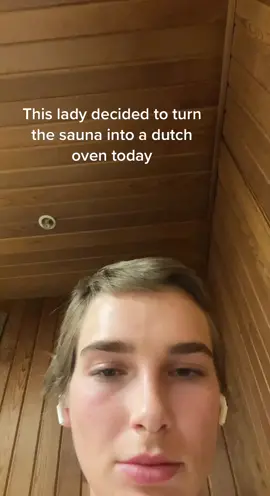 TikTok took my original video/sound  down wtf #sauna #lifetime #dutchoven #gross @TikTok